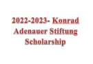2022-2023- Konrad Adenauer Stiftung Scholarship