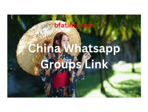 China Whatsapp Groups Link