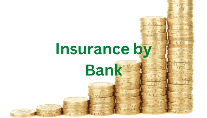 Insurance by Bank