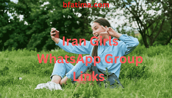 Iran Girls WhatsApp Group Links 