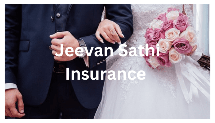 Jeevan Sathi Insurance 