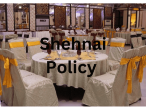 Shehnai Policy