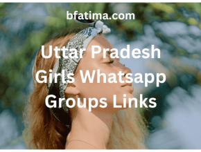 Uttar Pradesh Girls Whatsapp Groups Links