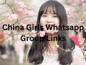 China Girls Whatsapp Group Links