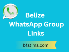 Belize WhatsApp Group Links