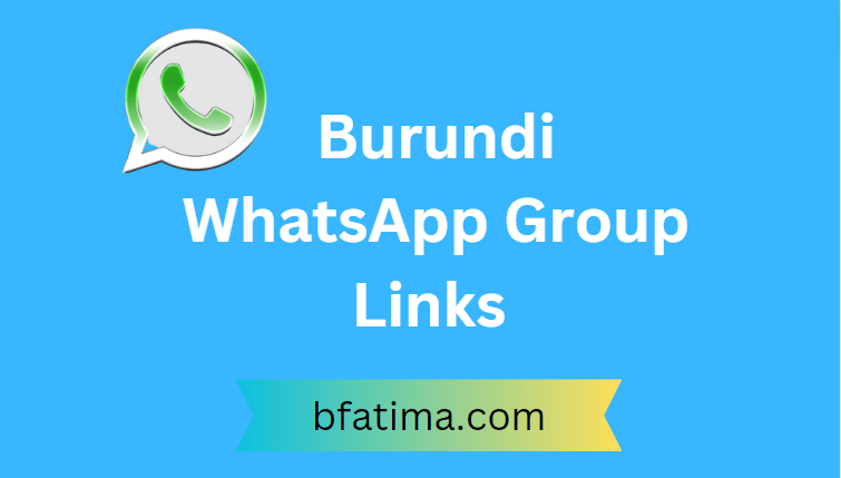 Burundi WhatsApp Group Links