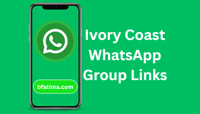 Ivory Coast WhatsApp Group Links