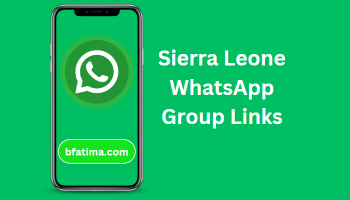 Sierra Leone WhatsApp Group Links