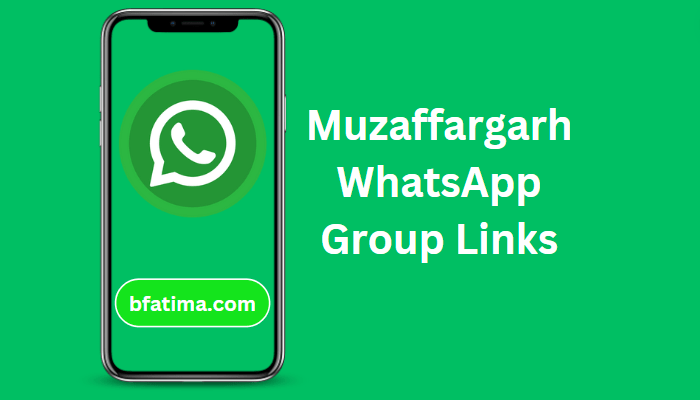 Muzaffargarh WhatsApp Group Links